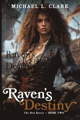 Raven's Destiny 1