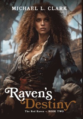 Raven's Destiny: book 2 1