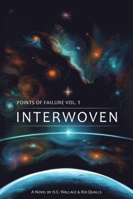 Roi Qualls, H E Wallace, H. E. Wallace, H.E. Wallace - Points of Failure Vol. 1, Häftad