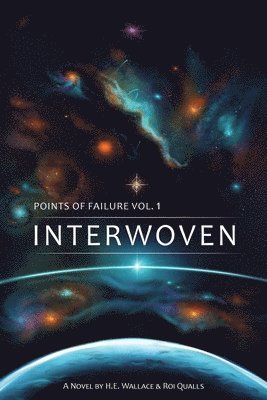 H E Wallace, Roi Qualls, H. E. Wallace, H.E. Wallace - Points of Failure, Vol. 1, Häftad