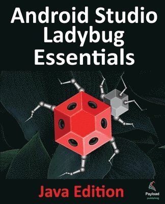 bokomslag Android Studio Ladybug Essentials - Java Edition