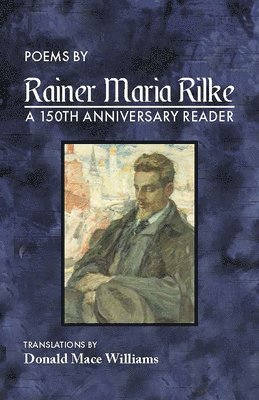bokomslag Poems by Rainer Maria Rilke