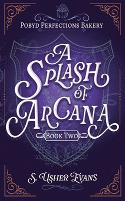 bokomslag A Splash of Arcana