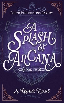 bokomslag Splash of Arcana
