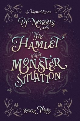 PJ Norris and the Hamlet with the Monster Situation