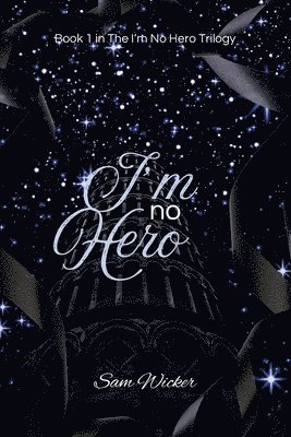 I'm No Hero