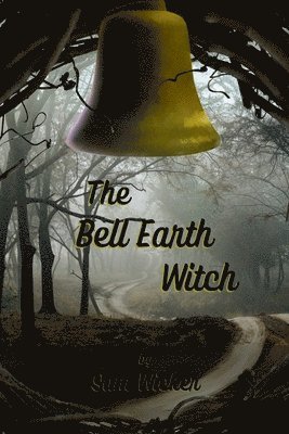 Bell Earth Witch