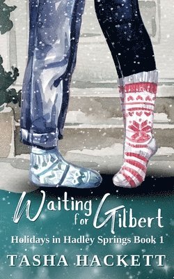 Tasha Hackett - Waiting for Gilbert, Häftad