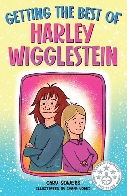 Cary Sowers - Getting the Best of Harley Wigglestein, Häftad
