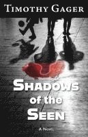 bokomslag Shadows of the Seen