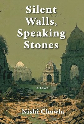 Silent Walls, Speaking Stones