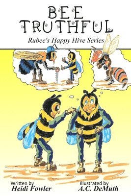 Bee Truthful 1