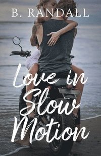 bokomslag Love in Slow Motion