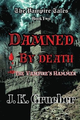 Damned by Death