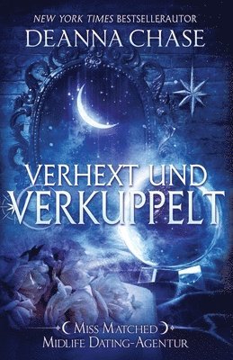 bokomslag Verhext und verkuppelt