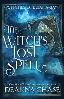 Deanna Chase - Witch's Lost Spell, Häftad
