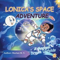 bokomslag Lonica's Space Adventure