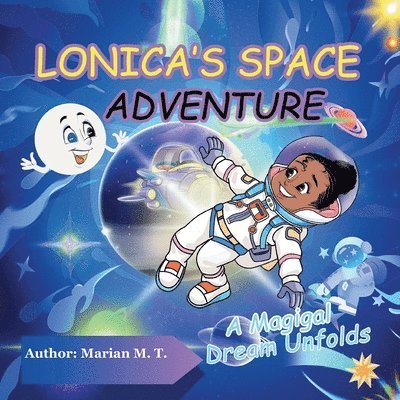 Lonica's Space Adventure 1