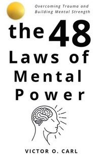 bokomslag The 48 Laws of Mental Power