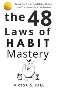 bokomslag 48 Laws of Habit Mastery