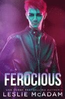 bokomslag Ferocious: A Contemporary M/M Romance