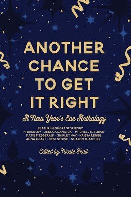 Nicole Frail - Another Chance to Get It Right, Häftad