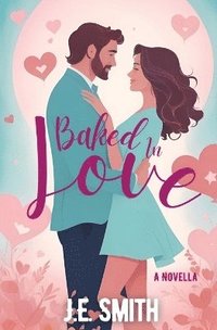 bokomslag Baked in Love
