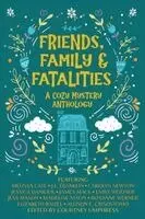 Courtney Umphress - Friends, Family & Fatalities, Häftad. Tillgänglighet: Lägg i varukorg