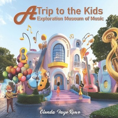 A Trip to the Kids Exploration Museum of Music 1