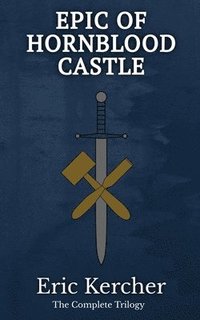 bokomslag Epic of Hornblood Castle