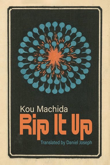 Kou Machida, Daniel Joseph - Rip It Up, Häftad