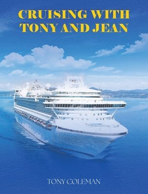 bokomslag Cruising with Tony and Jean