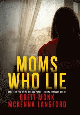 Moms Who Lie 1