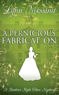 bokomslag Pernicious Fabrication