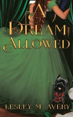 Lesley M Avery, Lesley M. Avery - Dream Allowed, Inbunden