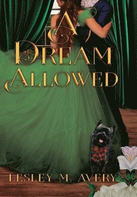 Lesley M Avery, Lesley M. Avery - Dream Allowed, Inbunden
