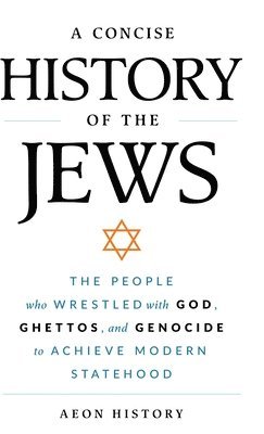 A Concise History of the Jews 1