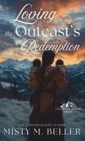 Loving the Outcast's Redemption