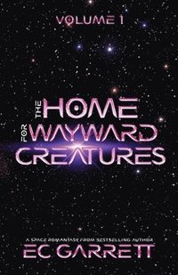 bokomslag Home for Wayward Creatures