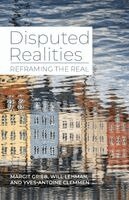 Margit Grieb, Will Lehman, Yves-Antoine Clemmen - Disputed Realities, Häftad