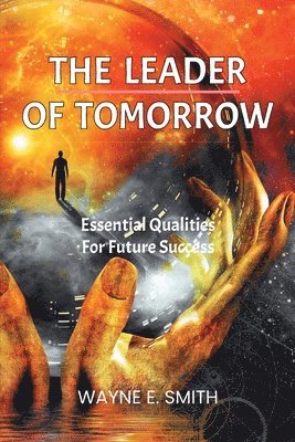 bokomslag The Leader of Tomorrow