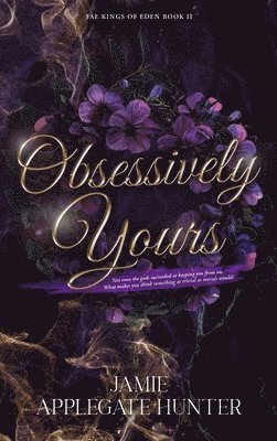 Obsessively Yours (Hardcover)