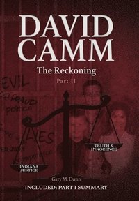 bokomslag David Camm, The Reckoning -Part II