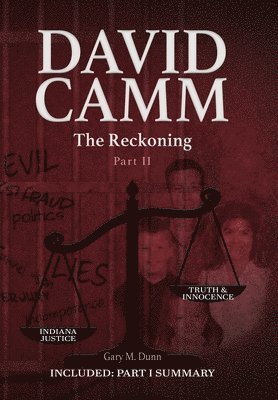 bokomslag David Camm, The Reckoning -Part II