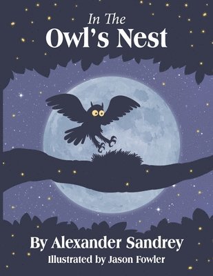 In the Owl's Nest