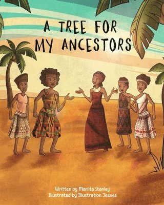 Marlita Stanley - Tree For My Ancestors, Häftad