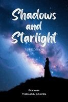 Thomas L Graves - Shadows and Starlight, Häftad