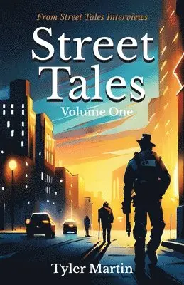 Tyler Martin - Street Tales, Häftad. Tillgänglighet: Lägg i varukorg