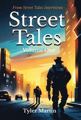 Tyler Martin - Street Tales, Inbunden. Tillgänglighet: Lägg i varukorg