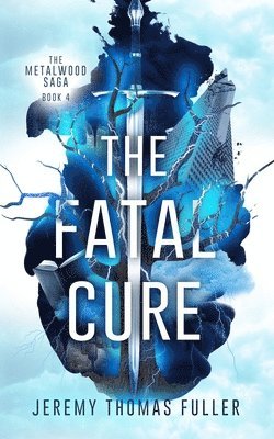 bokomslag Fatal Cure